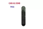 Cip transponder CAN TP23 ID 48 ID48 A1 pentru chei auto VW, Audi, Seat, Skoda